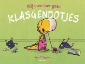 Omslag van Wij eten hier geen klasgenootjes