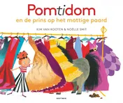 Omslag van Pomtidom en de prins op het mottige paard