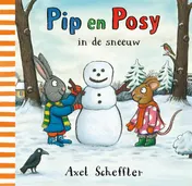 Omslag van Pip en Posy in de sneeuw