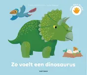 Omslag van Zo voelt een dinosaurus