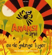Omslag van Anansi de spin en de gulzige tijger