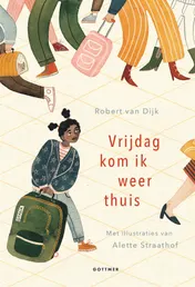 Omslag van Vrijdag kom ik weer thuis