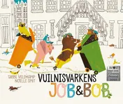 Omslag van Vuilnisvarkens Job & Bob
