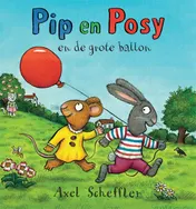 Omslag van Pip en Posy en de grote ballon