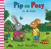 Omslag van Pip en Posy in de tuin
