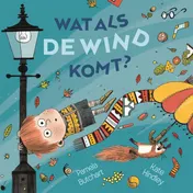 Omslag van Wat als de wind komt?