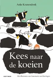 Omslag van Kees naar de koeien