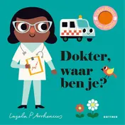 Omslag van Dokter, waar ben je?