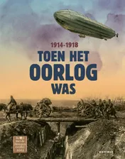 Omslag van Toen het oorlog was 1914-1918