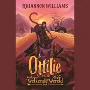 Omslag van Ottilie en de welkende wereld