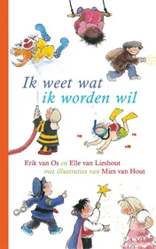 Omslag van Ik weet wat ik worden wil