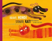 Omslag van Brave hond! Stoute kat!