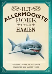 Omslag van Het allermooiste boek over haaien