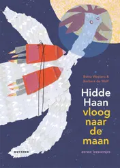 Omslag van Hidde Haan vloog naar de maan