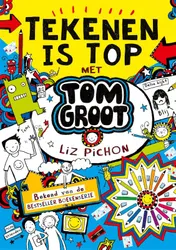 Omslag van Tekenen is top met Tom Groot