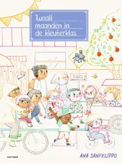 Omslag van Twaalf maanden in de kleuterklas