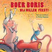 Omslag van Boer Boris, wij willen feest!