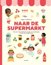 Omslag van Naar de supermarkt