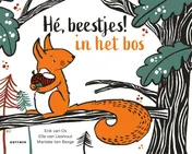 Omslag van Hé, beestjes! In het bos