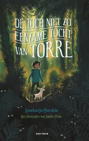 Omslag van De toch niet zo eenzame tocht van Torre