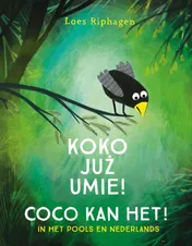 Omslag van Coco kan het! / Koko juz umie!