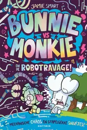 Omslag van Bunnie vs Monkie en de robotravage