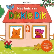 Omslag van Het huis van Dikkie Dik