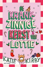 Omslag van De krankzinnige kerst van Lottie
