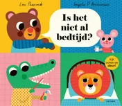 Omslag van Is het niet al bedtijd?