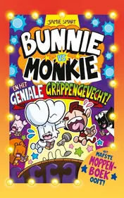 Omslag van Bunnie vs Monkie en het geniale grappengevecht
