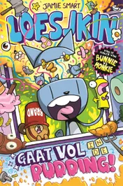 Omslag van Loesjkin gaat vol in de pudding!