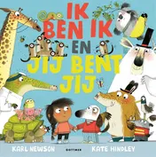 Omslag van Ik ben ik en jij bent jij