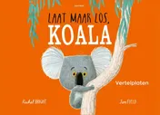 Omslag van Vertelplaten Laat maar los, Koala