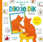 Omslag van Dit is Dikkie Dik / Hatha Huwa Dikkie Dik