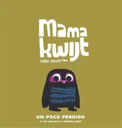 Omslag van Mama kwijt / Un poco perdido