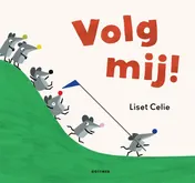 Omslag van Volg mij!