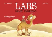 Omslag van Vertelplaten Lars de dwarse dromedaris