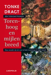 Omslag van Torenhoog en mijlen breed