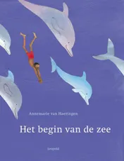 Omslag van Het begin van de zee