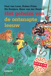 Omslag van Het geheim van de ontsnapte leeuw