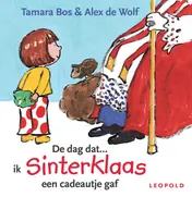 Omslag van De dag dat ik Sinterklaas een cadeautje gaf