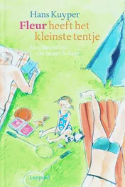 Omslag van Fleur heeft het kleinste tentje