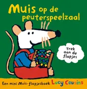Omslag van Muis op de peuterspeelzaal (MINI)