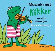Omslag van Muziek met Kikker en zijn vriendjes