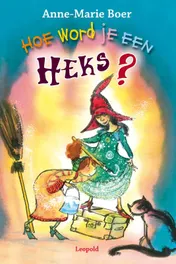 Omslag van Hoe word je een heks?