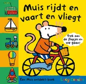 Omslag van Muis rijdt en vaart en vliegt
