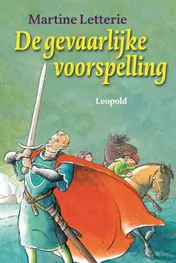 Omslag van De gevaarlijke voorspelling