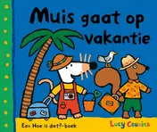Omslag van Muis gaat op vakantie