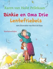 Omslag van Binkie en oma Drie Lentefriebels