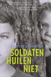 Omslag van Soldaten huilen niet